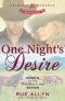 [Wildfire Love 02] • One Night's Desire